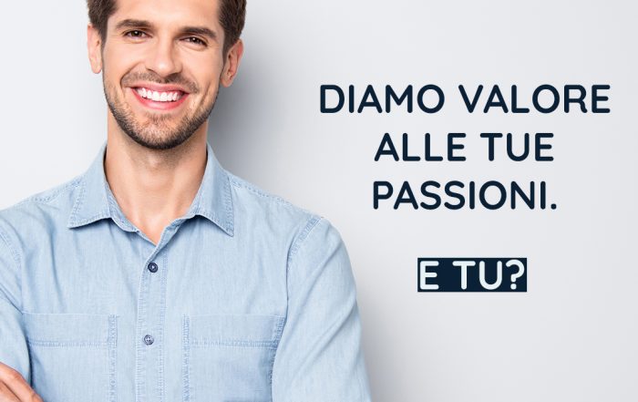 valore alle tue passioni